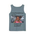 If Headphones on....Leave me Alone Fitness Tank Top