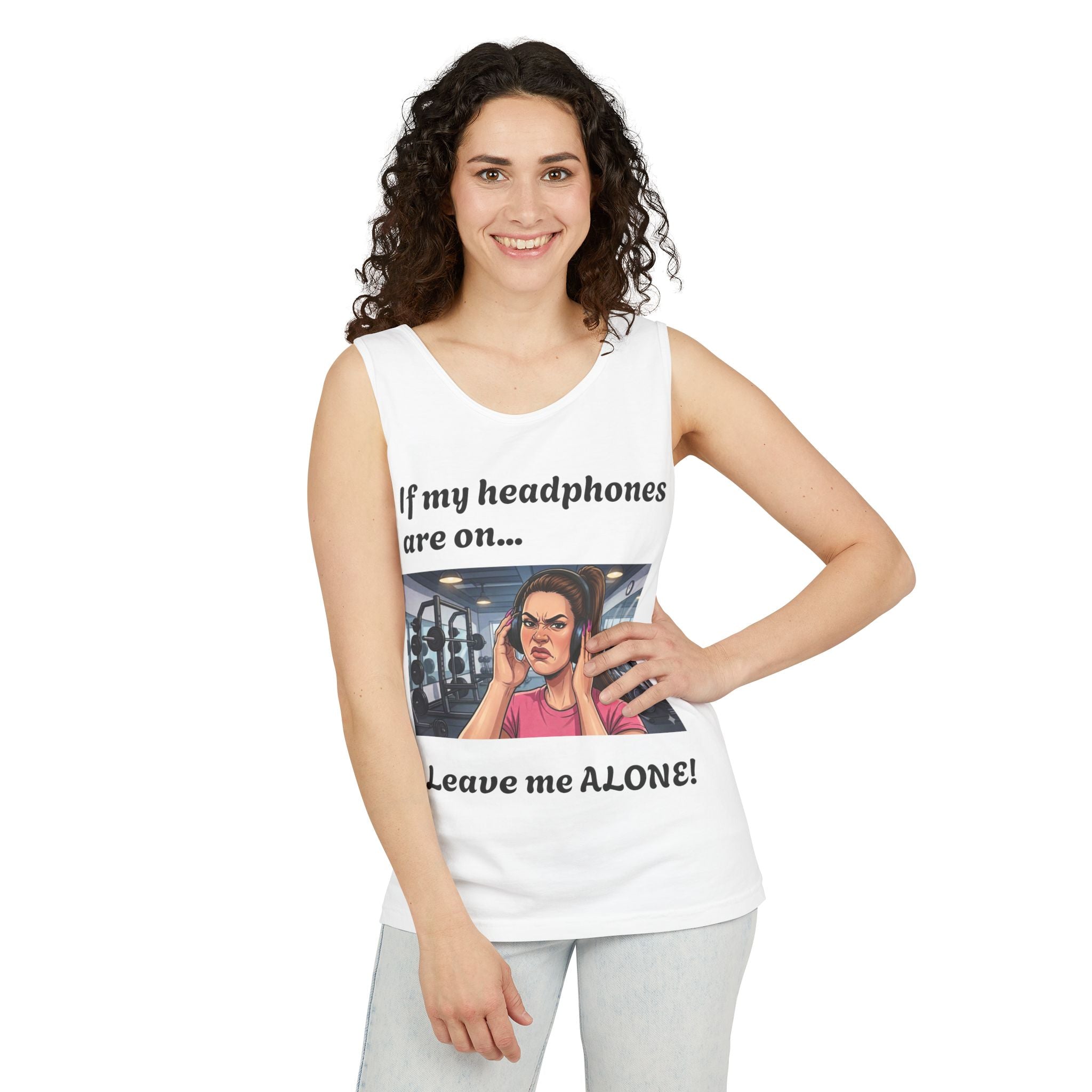 If My Headphones Are On Leave Me Alone Tank Top | Gym Funny Graphic
