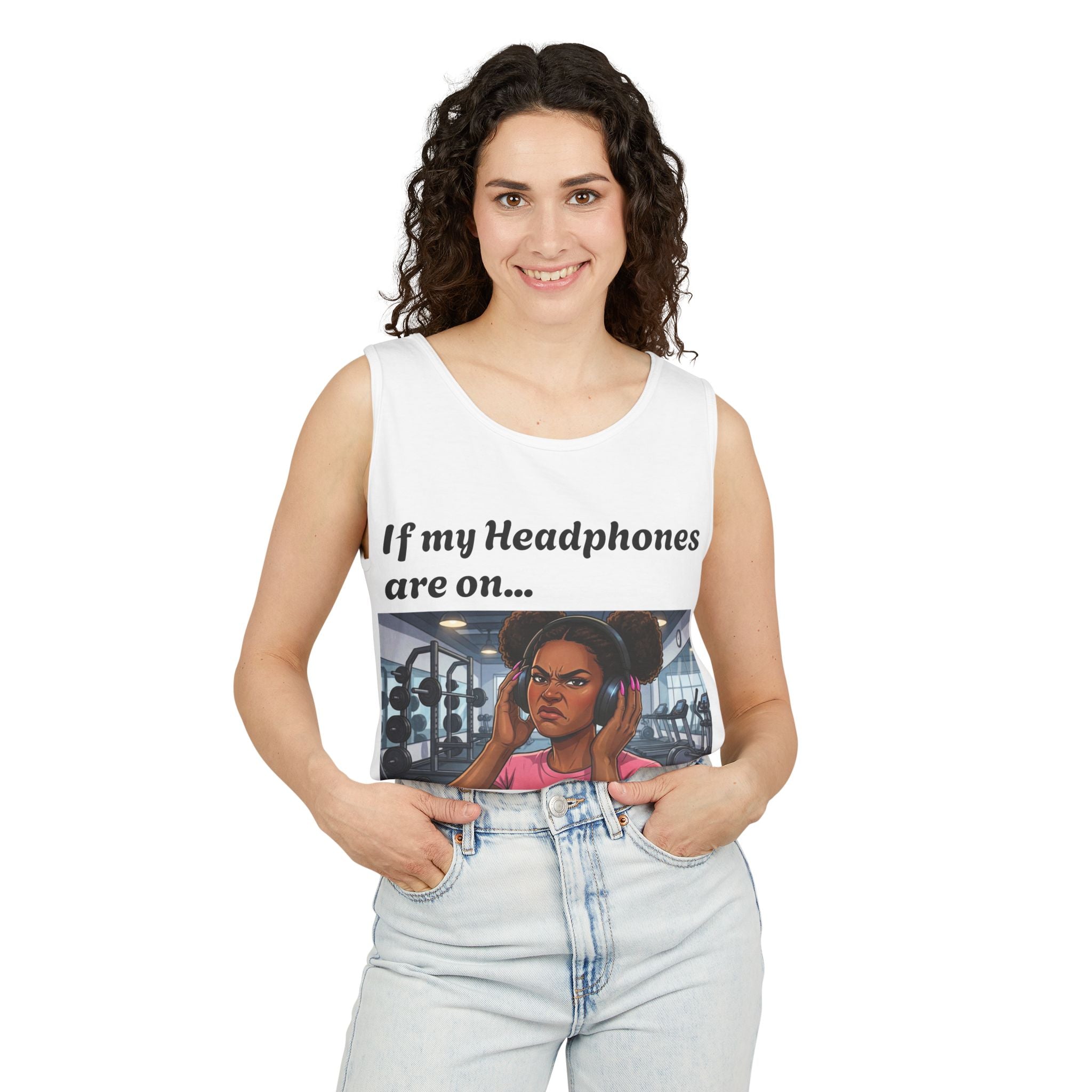 If Headphones on....Leave me Alone Fitness Tank Top