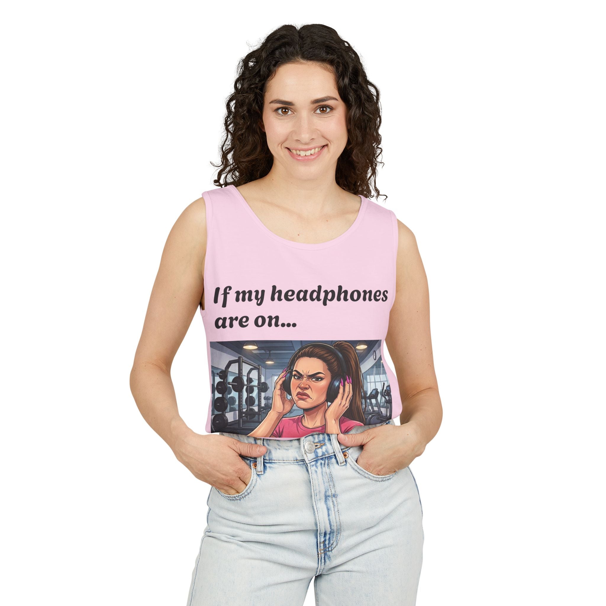 If My Headphones Are On Leave Me Alone Tank Top | Gym Funny Graphic