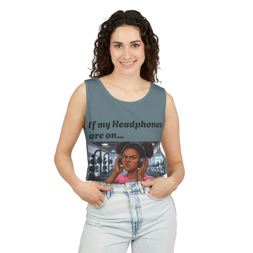 If Headphones on....Leave me Alone Fitness Tank Top